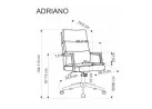 Kėdė ADRIANO turi ergonomišką dizainą, pasukamą mechanizmą ir guminius ratukus, kurie užtikrina patogų ir lengvą naudojimą. Ji puikiai tinkama naudoti tiek darbui, tiek poilsiui.